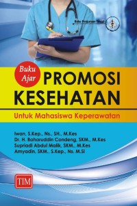 Image of buku ajar promosi kesehatan untuk mahasiswa keperawatan