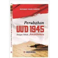 Image of Perubahan UUD 1945 : dengan teknik amandemen