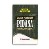 Image of Sistem peradilan pidana di Indonesia