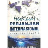 Image of Hukum Perjanjian Internasional : Teori dan Praktik