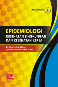 Image of Epidemiologi kesehatan lingkungan dan kesehatan kerja