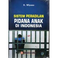 Image of Sistem peradilan anak di Indonesia