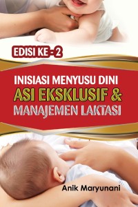Image of Inisiasi menyusui dini asi eksklusif & manajemen laktasi
