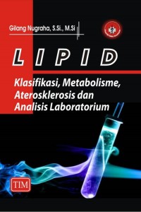 Image of LIPID (klasifikasi, metabolisme aterosklerosis dan anilisis laboratorium