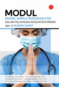 Image of Model simple integrasi etik dalam pelayanan kesehatan primer dan di rumah sakit