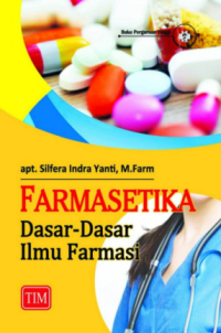 Image of Farmasetika: dasar-dasar ilmu farmasi