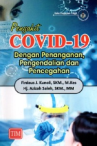 Image of Penyakit covid-19 dengan penanganan, pengendalian dan pencegahan