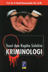 Image of Teori dan kapita selekta kriminologi