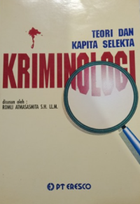 Image of Teori dan kapita selekta kriminologi
