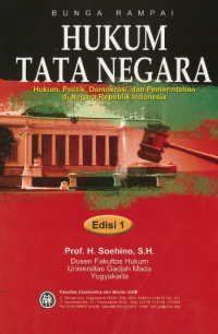Image of Hukum tata negara bunga rampai : hukum politik demokrasi dan pemerintahan di negara republik Indonesia
