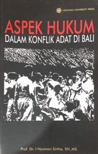 Image of Aspek Hukum dalam Konflik Adat di Bali