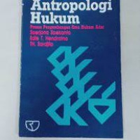 Image of Antropologi hukum : proses pengembangan ilmu hukum adat