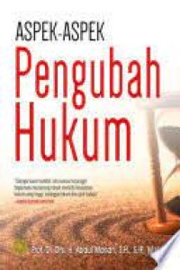 Image of Aspek-aspek pengubah hukum