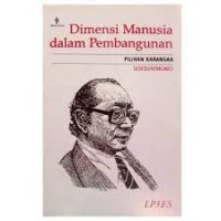 Image of Dimensi manusia dalam pembangunan : pilihan karangan