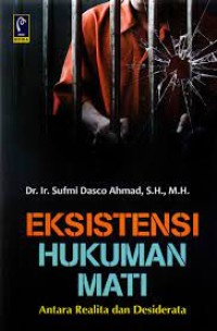 Image of Eksistensi hukuman mati : antara realita dan desiderata