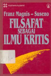 Image of Filsafat sebagai ilmu kritis