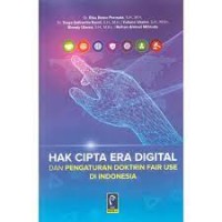 Image of Hak cipta era digital dan pengaturan doktrin fair use di Indonesia