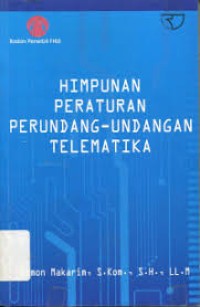 Image of Himpunan peraturan perundang-undangan telematika