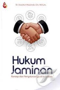 Image of Hukum jaminan : konsep dan pengaturannya di Indonesia