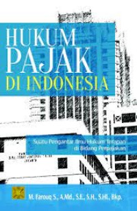 Image of Hukum pajak di indonesia : suatu pengantar ilmu hukum terapan di bidang perpajakan