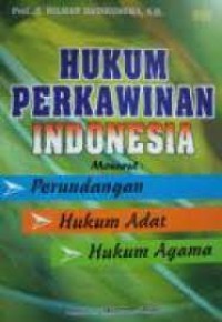 Image of Hukum perkawinan indonesia : menurut perundangan, hukum adat, hukum agama