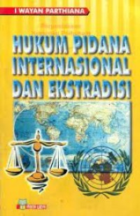 Image of Hukum pidana internasional dan ekstradisi