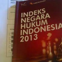 Image of Indeks negara hukum indonesia 2013