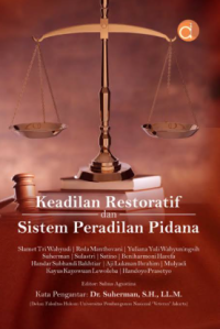 Image of Keadilan Restoratif dan sistem peradilan pidana