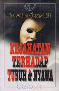 Image of Kejahatan terhadap tubuh dan nyawa