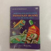 Image of Komentar atas undang-undang penataan ruang : UU RI No. 24 tahun 1992