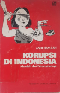 Image of Korupsi di indonesia maalah dan pemecahanya
