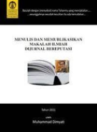 Image of Menulis dan memublikasikan makalah ilmiah di jurnal bereputasi