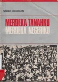 Image of Merdeka tanahku merdeka negeriku