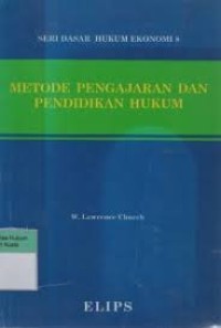 Image of Metode pengajaran dan pendidikan hukum = Teaching methods and legal education