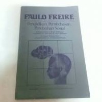 Image of Paulo freire pendidikan pembebasan perubahan sosial