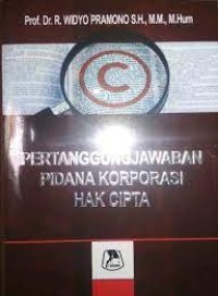 Image of Pertanggungjawaban pidana korporasi hak cipta