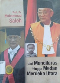 Image of Prof. dr. mohammad saleh dari mandilaras hingga medan merdeka utara