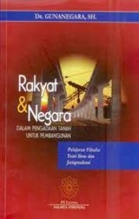 Image of Rakyat & Negara dalam pengadaan tanah untuk pembangunan