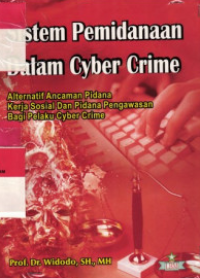 Image of Sistem hukum pemidananaan dalam cyber crime