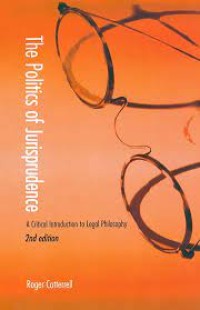 Image of The politics of jurisprudence : a critical introduction to legal philosophy