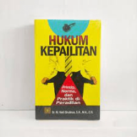 Image of Hukum Kepailitan : Prinsip Norma Dan Praktik Di Peradilan