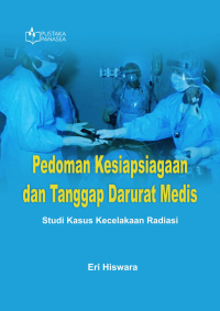Image of Pedoman kesiapsiagaan dan tanggap darurat medis