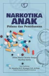 Image of Narkotika Anak : Pidana dan Pemidanaan