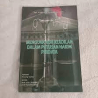 Image of Menguak Roh Keadilan Dalam Putusan Hakim Perdata